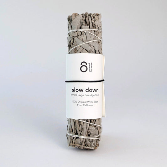 White Sage Smudge Stick Incense "Slow Down"